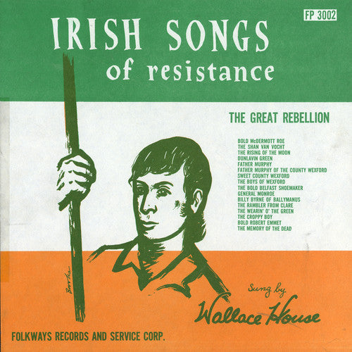 Wallace House - Irish Songs Of Resistance - The Great Rebellion - Music CD