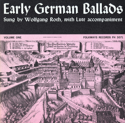 the album cover for Wolfgang Roth - Early German Ballads 1: 1280-1619