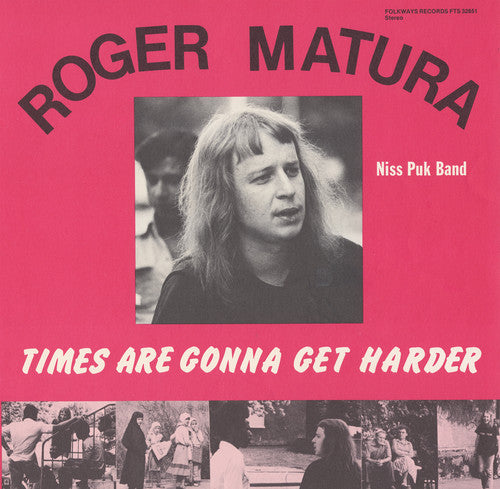Matura,roger - Times Are Gonna Get Harder - Music CD