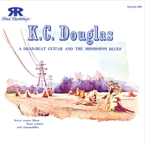 Douglas,k.c. - Dead Beat Guitar And The Mississippi Blues - Music CD