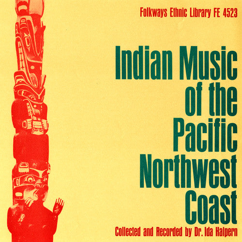 the album cover for Indian Music Of The Pacific Northwest Coast - Pacific Northwest Coast / Various