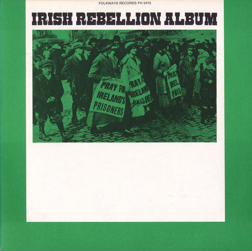 the album cover for Irish Rebellion Album - Irish Rebellion Album / Various