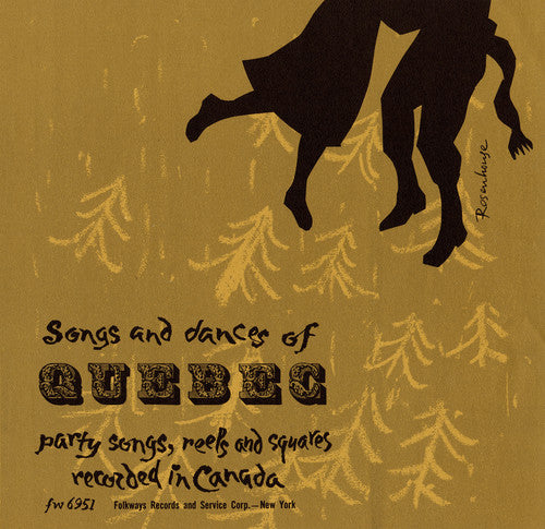 the album cover for Songs & Dances Of Quebec - Songs Dances of Quebec / Various