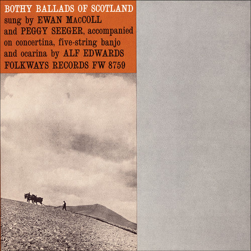 the album cover for Maccoll/Seeger - Bothy Ballads of Scotland