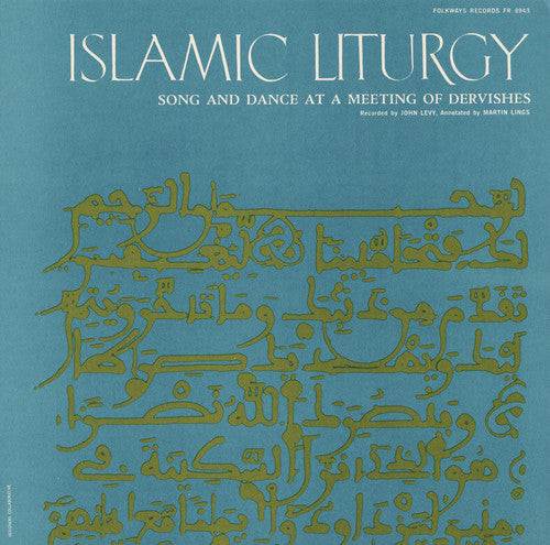 Islamic Liturgy: Koran / Var - Islamic Liturgy: Koran / Var - Music CD
