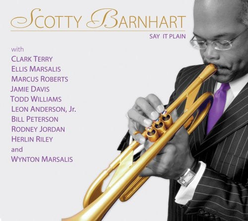 the album cover for Scotty Barnhart - Say It Plain