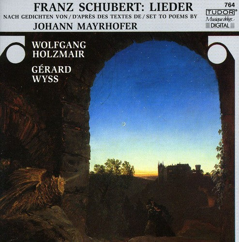 Schubert / Holzmair / Wyss - Lieder Set To Poems By Johann Mayrhofer - Music CD