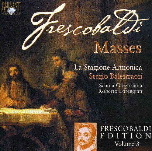Frescobaldi / Stagione Armonica / Balestracci - Masses 3 - Music CD