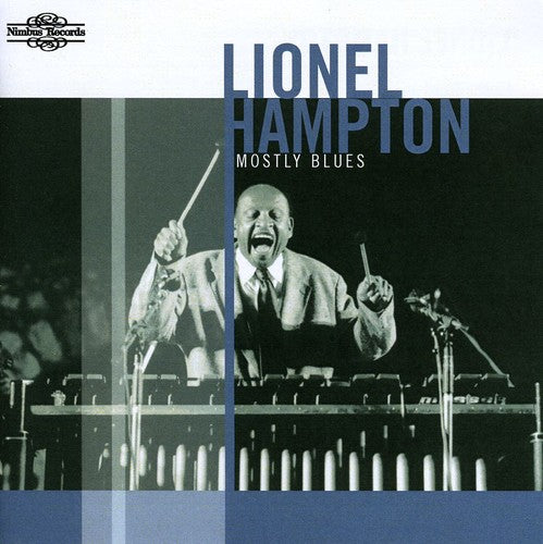the album cover for Lionel Hampton - Mostly Blues