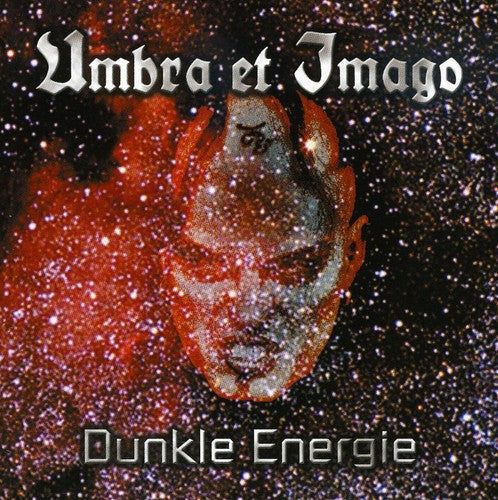 the album cover for Umbra Et Imago - Dunkle Energie [Import]