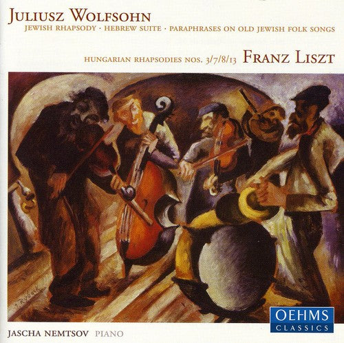 the album cover for Wolfson/Liszt - Paraphrasen Uber Alt Judische 5