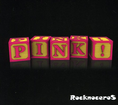 Rocknoceros - Pink! - Music CD