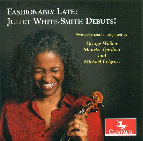 the album cover for Juliet White-Smith - Fashionably Late: Juliet White-Smith Debuts