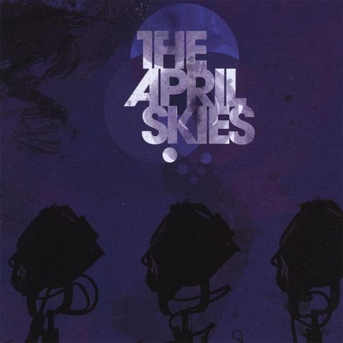 April Skies - April Skies - Music CD