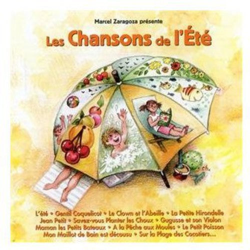 Zaragoza,marcel - Les Chansons De L'ete - Music CD