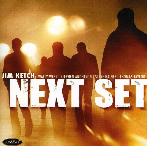 Ketch,jim - Next Set - Music CD