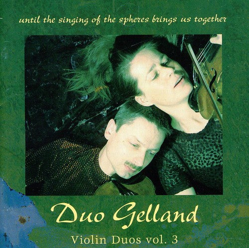 Franke / Alsted / Gelland,cecilia & Marin - Violin Duos 3 - Music CD