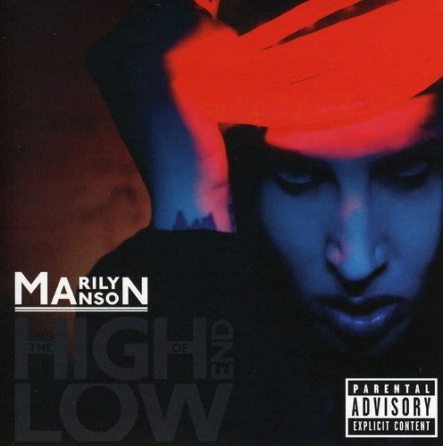 the album cover for Marilyn Manson - High End Of Low [Import]