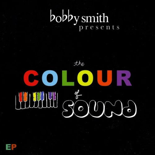 Smith,bobby - Colour Of Sound - Music CD
