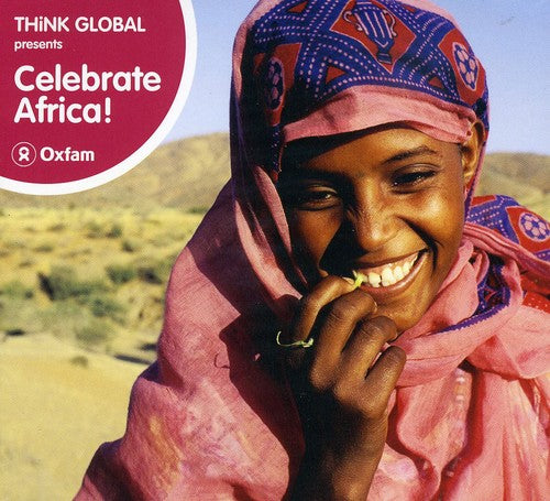Think Global: Celebrate Africa / Various - Think Global: Celebrate Africa / Various - Music CD