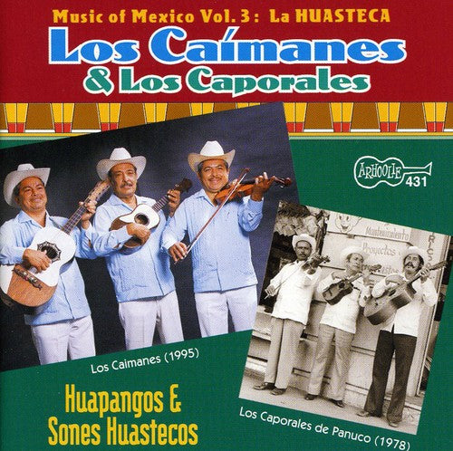the album cover for Los Caimanes & Los Caporales de Panuco - Huapangos y Sones Huastecos