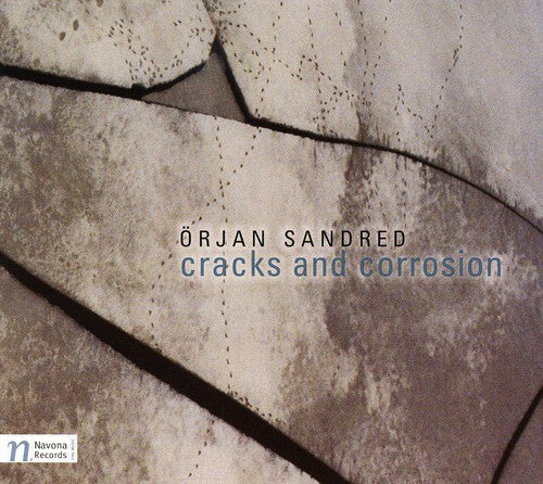 Sandred,orjan - Cracks & Corrosion - Music CD