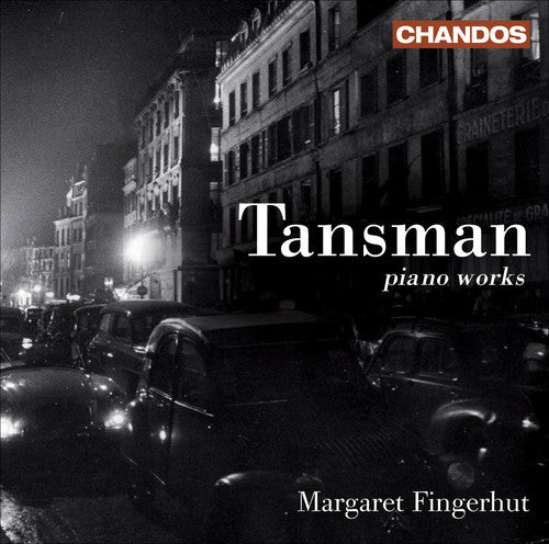 Tansman / Fingerhut - Works For Solo Piano - Music CD