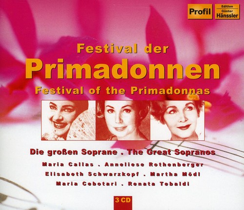 Donizetti / Puccini / Callas / Tebaldi / Modi - Festival Of The Primadonnas - Music CD