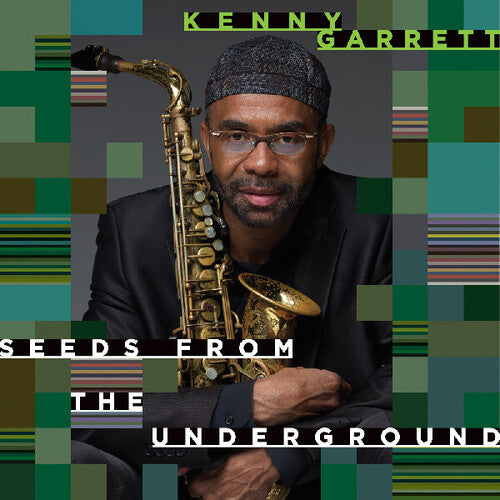 Garrett, Kenny - Seeds From The Underground - Music CD