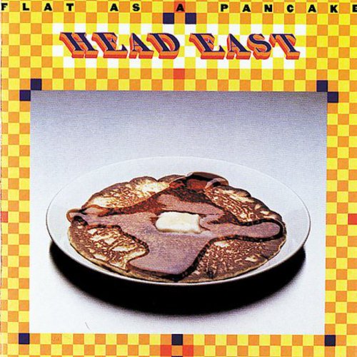 Head East - Flat As A Pancake - Music CD