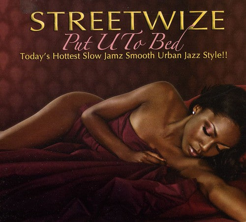 the album cover for Streetwize - Put U to Bed