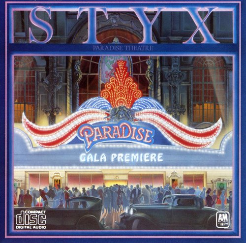 the album cover for Styx - Paradise Theatre