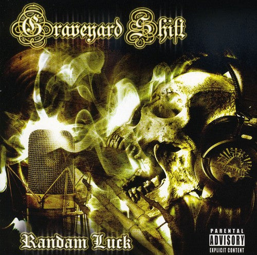 Randam Luck - Graveyard Shift - Music CD