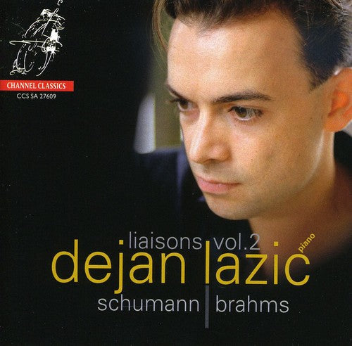 Schumann / Brahms / Lazic - Papillons Waldszenen / Liaisons 2 - Super Audio CD