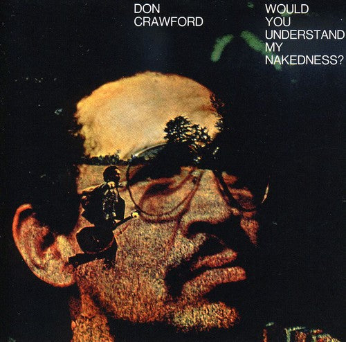 Would You Understand My Nakedness Music CD