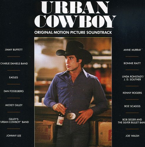Urban Cowboy (Original Soundtrack) Music CD