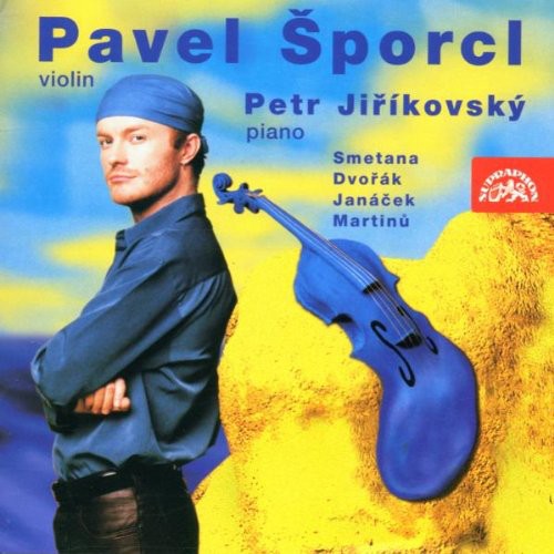 Smetana / Sporcl / Janacek / Martinu / Sevcik - Pavel Sporcl Plays - Music CD