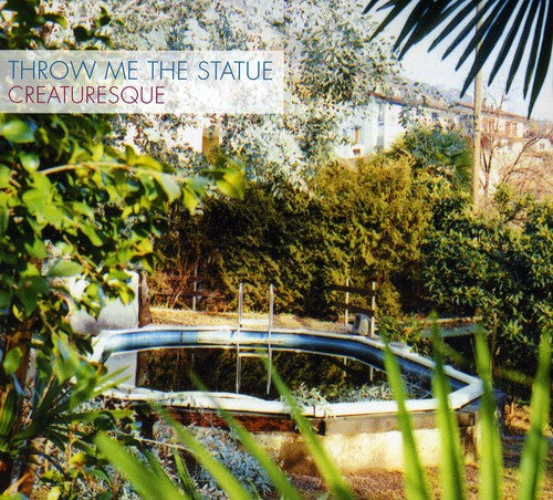 Throw Me The Statue - Creaturesque - Music CD
