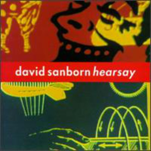 Sanborn,david - Hearsay - Music CD