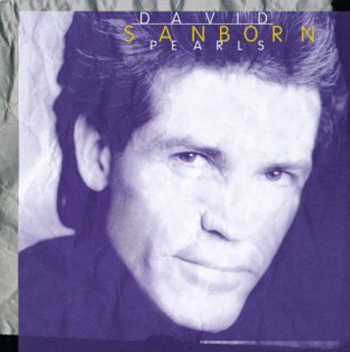 Sanborn,david - Pearls - Music CD