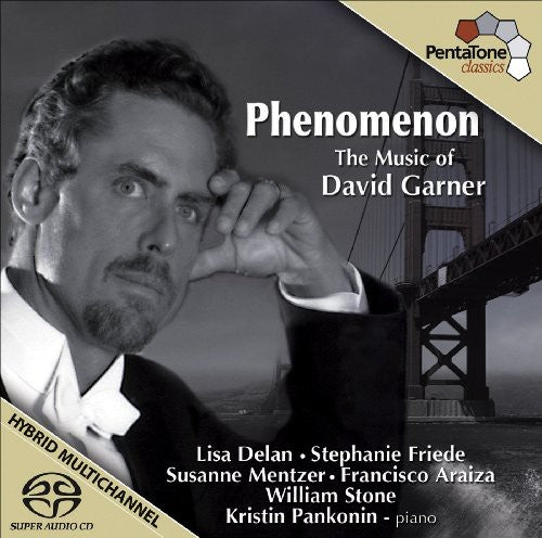 Gamer / Delan / Friede / Mentzer / Araiza / Stone - Phenomenon: Music Of David Gamer - Super Audio CD