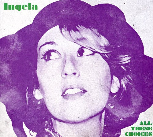 the album cover for Ingela - All These Choices [Import]
