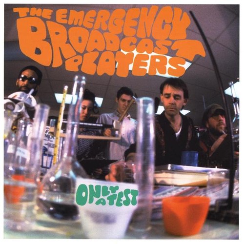 Emergency Broadcast Players - Only A Test - Music CD