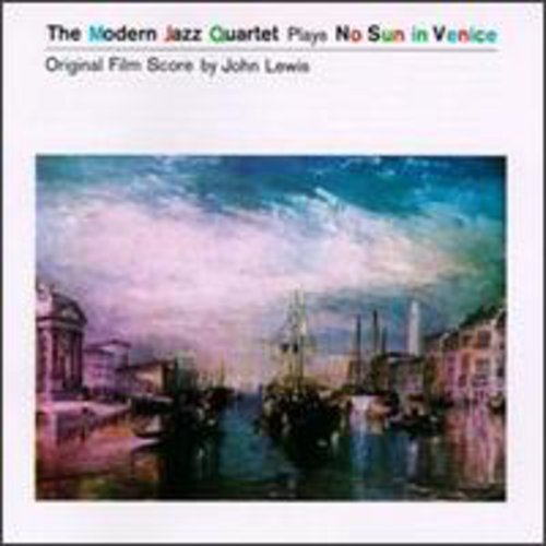 Modern Jazz Quartet - No Sun In Venice - Music CD