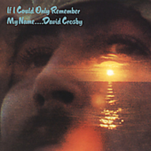 Crosby,david - If I Could Only Remember My Name - Music CD