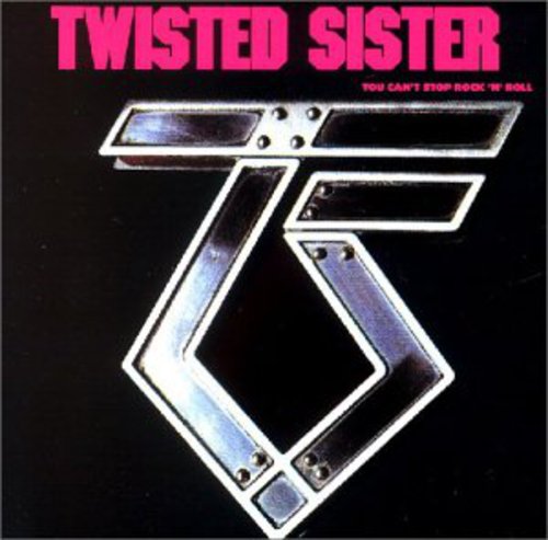 Twisted Sister - You Can't Stop Rock 'n' Roll - Music CD