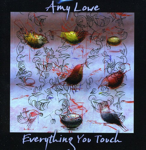 Lowe,amy - Everything You Touch - Music CD