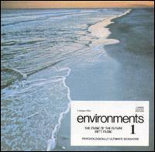 Environments 1: Psychologiaclly Ultimate Seashore Music CD