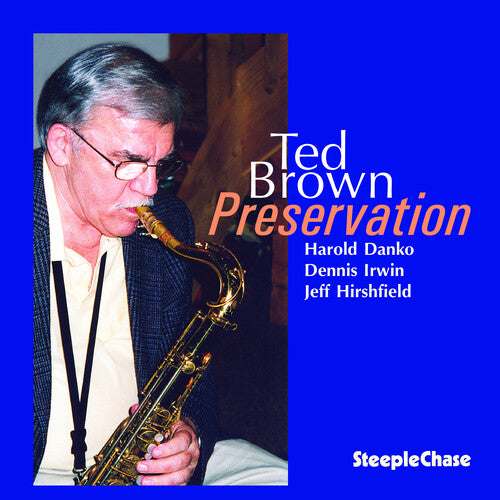 Brown,ted - Preservation - Music CD