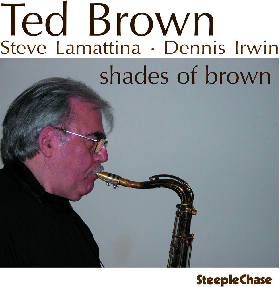 the album cover for Ted Trio Brown - Shades of Brown
